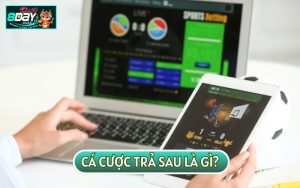 Cá cược trả sau